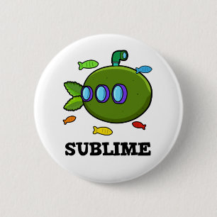 Sublime Funny U-marine Frucht Limon Pub Button