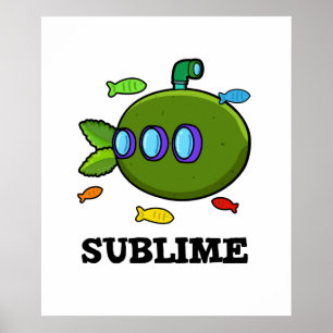 Sublime Funny U-marine Frucht Limon Pub Poster