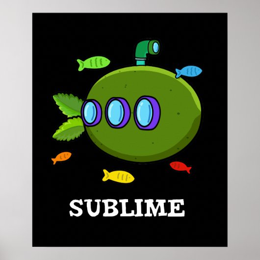 Sublime Funny U-marine Frucht Limon Pun Dark BG Poster (Vorne)