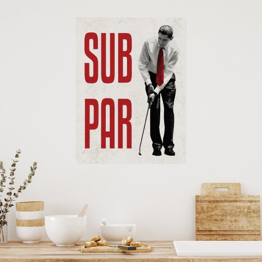 Subpar Obama Poster (Küche)