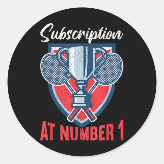 Subscription At Number 1 Funny Badminton  Runder Aufkleber (Vorderseite)