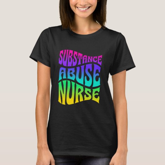 Substance Abuse Nurse Addiction Recovery Nursing T-Shirt (Vorderseite)
