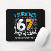 Substance Counselor Survived 67 Days Of School Hum Mousepad (Mit Mouse)