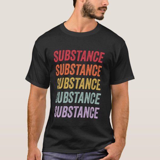 Substanz T-Shirt (Vorderseite)