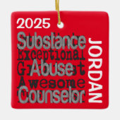 Substanzmissbrauchsberater Extraordinaire CUSTOM Keramikornament (Vorderseite)