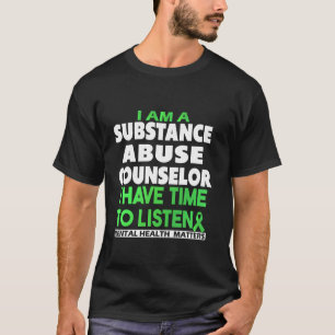 SUBSTANZMISSBRAUCHSRAT FÜR Mental Health Job Perso T-Shirt