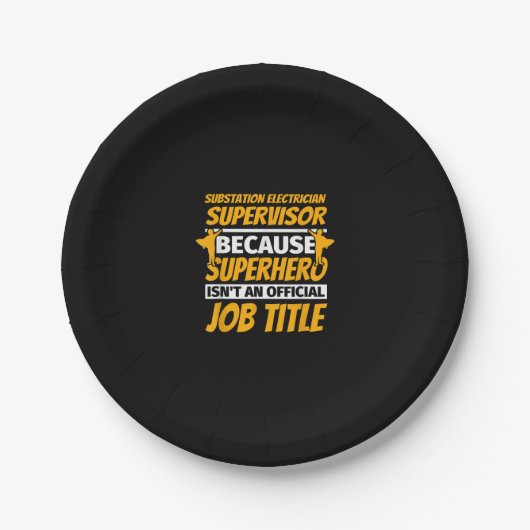 Substation Electrical Supervisor Funny Spaß Gift Pappteller (Vorderseite)