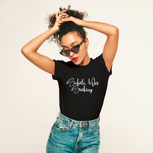 "Subtil doch auffällig" Minimalistisch T-Shirt