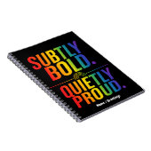 Subtil Fett Stille Stolz Regenbogen-Typografie Min Notizblock (Rechte Seite)