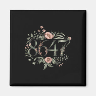 Subtile Anti Trump 8647 Blume Floral Boho Präsiden Magnet