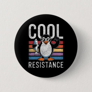 Subtile Coole Widerstandskraft - Pinguin - Protest Button