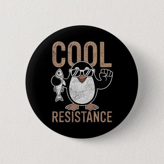 Subtile Coole Widerstandskraft - Pinguin - Protest Button (Vorderseite)