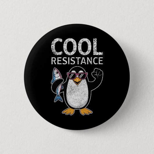 Subtile Coole Widerstandskraft - Pinguin - Protest Button (Vorderseite)