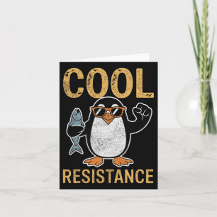 Subtile Coole Widerstandskraft - Pinguin - Protest Karte