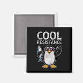 Subtile Coole Widerstandskraft - Pinguin - Protest Magnet (Vorderseite/Rückseite)