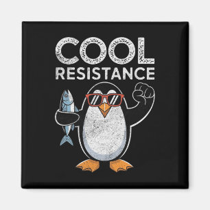 Subtile Coole Widerstandskraft - Pinguin - Protest Magnet