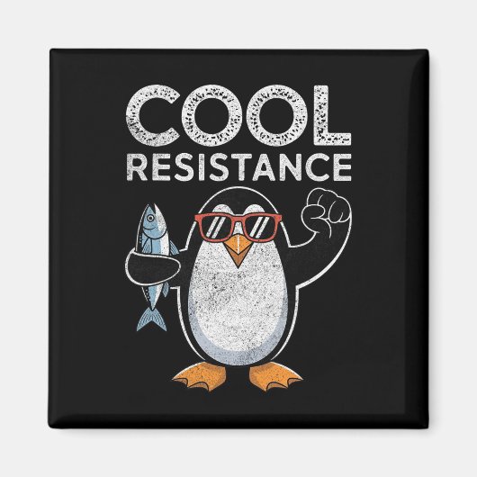 Subtile Coole Widerstandskraft - Pinguin - Protest Magnet (Vorne)