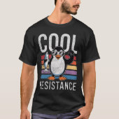 Subtile Coole Widerstandskraft - Pinguin - Protest T-Shirt (Vorderseite)