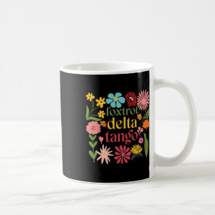 Subtile Florale Trump Widerstehe Shirt Blumen Foxt Kaffeetasse