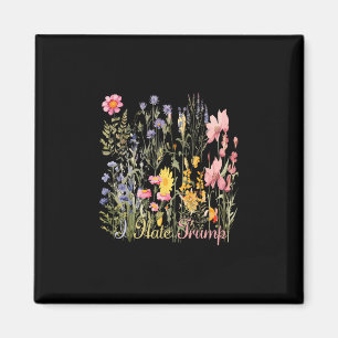 Subtile Ich hasse Trump Wildblumen Trump-Hasser Ni Magnet