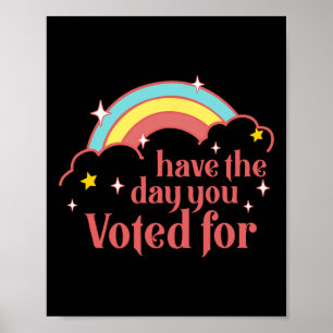 Subtiles Anti-Trump-Habt den Tag, für den ihr abge Poster