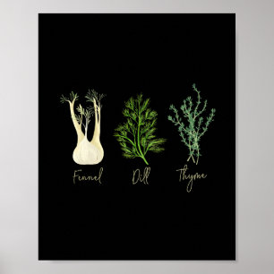 Subtiles Kraut Fenchel Dill Thym Anti-Trump-Shirt  Poster