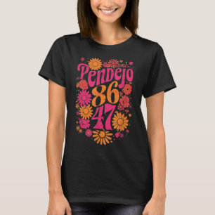 Subtle Groovy Retro Pendejo Floral Anti-Trump T-Shirt