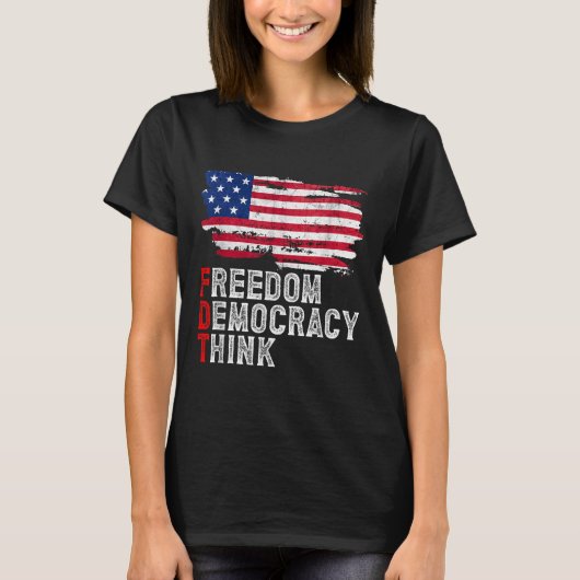 Subtle Political Freedom Democracy Think American T-Shirt (Vorderseite)