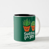 Succa For You – Cute Succulent Pun Zweifarbige Tasse (VorderseiteRechts)