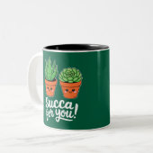 Succa For You – Cute Succulent Pun Zweifarbige Tasse (Vorderseite Links)