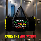 Succeed Always Try One More Time Duffle Bag