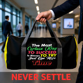 Succeed Always Try One More Time Duffle Bag