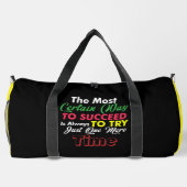 Succeed Always Try One More Time Duffle Bag (Rückseite)