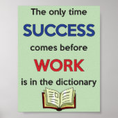 Success before Work Poster (Vorne)