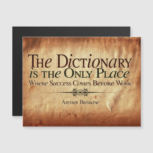 Success Comes Before Work Magnetic Postcard Magneteinladung (Vorne/Hinten)