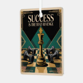 Success Is The Best Revenge Ornament Aus Metall (Vorderseite links)