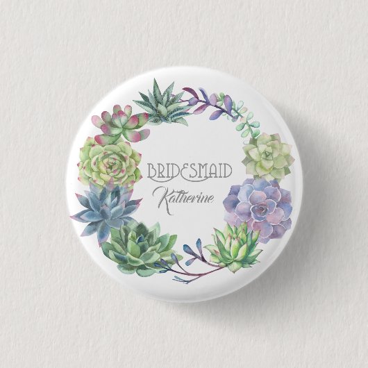 Succulents Wreath Bridesmaid ID517 Button (Vorderseite)