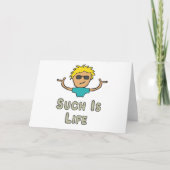 Such Is Life Karte (Vorderseite)