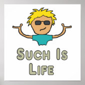 Such Is Life Poster (Vorne)