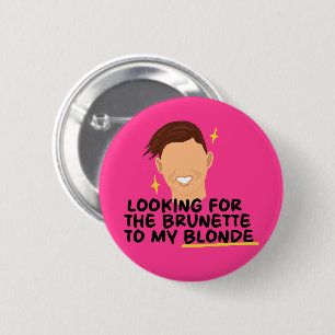 Suche die Brünette für mein Blondes Button