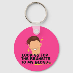Suche die Brünette zu meinem Blond Schlüsselanhänger