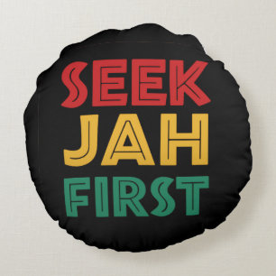 Suche Jah zuerst Rastafari-Reggae-Rasta-Farben Rundes Kissen