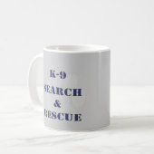 Suche K9 und Rettung Kaffeetasse (Vorderseite Links)