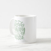 Suche nach einer Ausrede Kaffeetasse (Vorderseite Links)