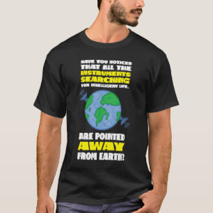 Suche nach Intelligent Life Science Astronomie Stu T-Shirt
