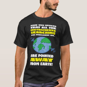 Suche nach Intelligent Life Science Astronomie Stu T-Shirt