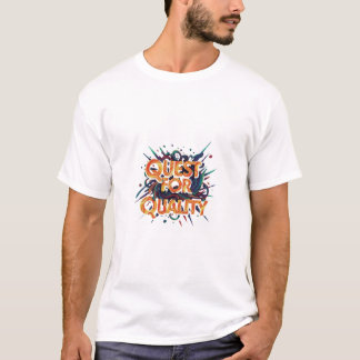 Suche nach Qualität T-Shirt