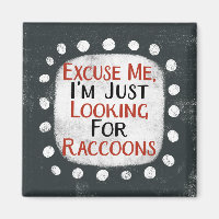 Suche nach Raccoons Kühlschrank Magnet