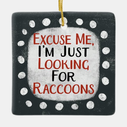 Suche nach Raccoons Ornament (Vorderseite)