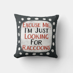 Suche nach Raccoons Throw Kissen